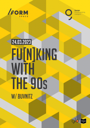 Fu(n)king with the 90s w/ Buvnitz