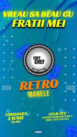 Chef de Chef - Retro Manele