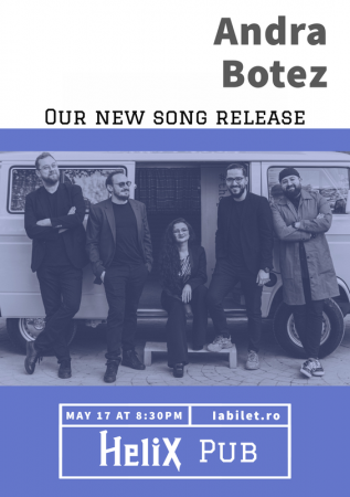 Andra Botez - Our new song release