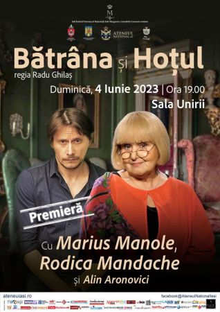 Spectacolul "Bătrâna și hoțul"