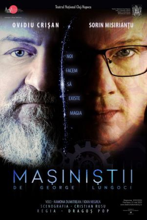 Spectacolul "MAȘINIȘTII"