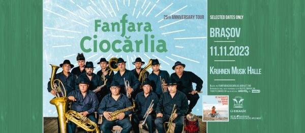 Turneu FANFARA CIOCĂRLIA