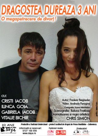 Spectacolul "Dragostea durează trei ani"