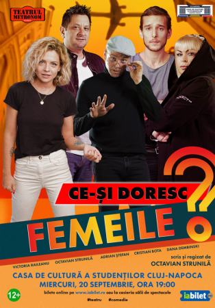 Spectacolul "Ce-și doresc femeile?"