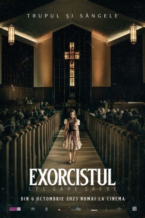 Filmul "Exorcistul: Cel care crede"