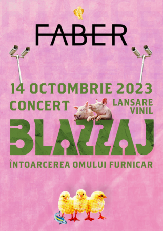 Concert Blazzaj - Lansare album "Întoarcerea Omului Furnicar"