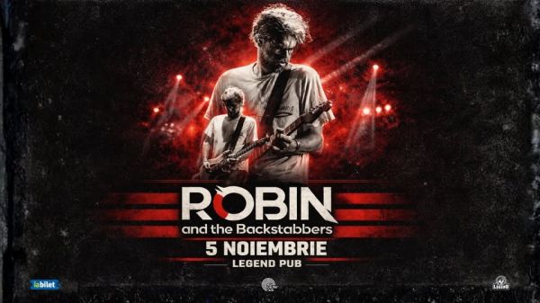 Concert Robin and the Backstabbers