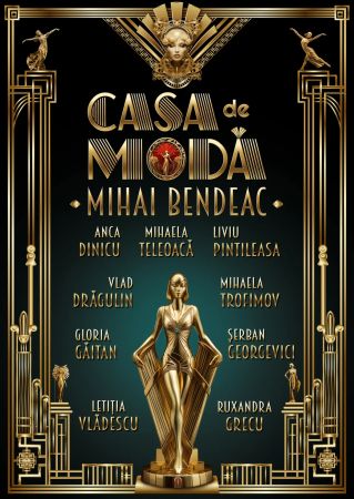 Spectacolul "Casa de modă"