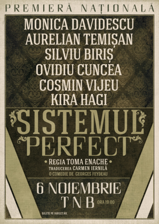 Spectacolul "Sistemul Perfect"