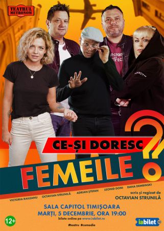 Spectacolul "Ce-si doresc femeile?"