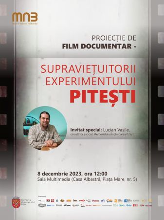 Proiecția filmului documentar "Supraviețuitorii Experimentului Pitești"