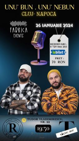 Stand-Up Comedy cu Ramore si Ionut Tiganescu - Unu Bun, Unu Nebun