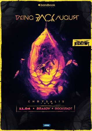 Taking Back August • Lansare de album "Chrysalis"