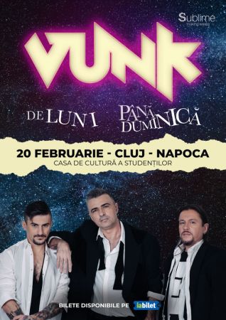 VUNK - "De Luni Pana Duminica"