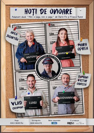 Spectacolul: "Hoți de onoare"