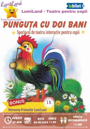 Punguța cu doi bani - Spectacol de teatru Interactiv