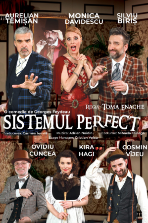 Spectacolul: "Sistemul Perfect"