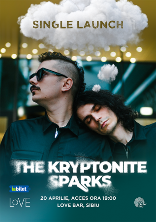 The Kryptonite Sparks - lansare single "La tine acasa"