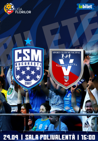 Liga Florilor MOL - CSM București vs SCM Râmnicu Vâlcea