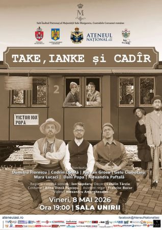 Spectacolul "Take, Ianke și Cadîr"