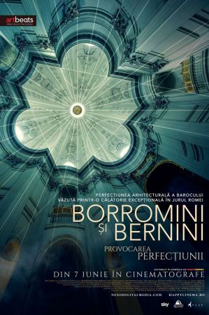 Filmul "Borromini și Bernini: Provocarea perfecțiunii"