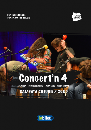 Concert'n 4 - Ada Milea, Bobo Burlacianu, Anca Hanu, Cristi Rigman