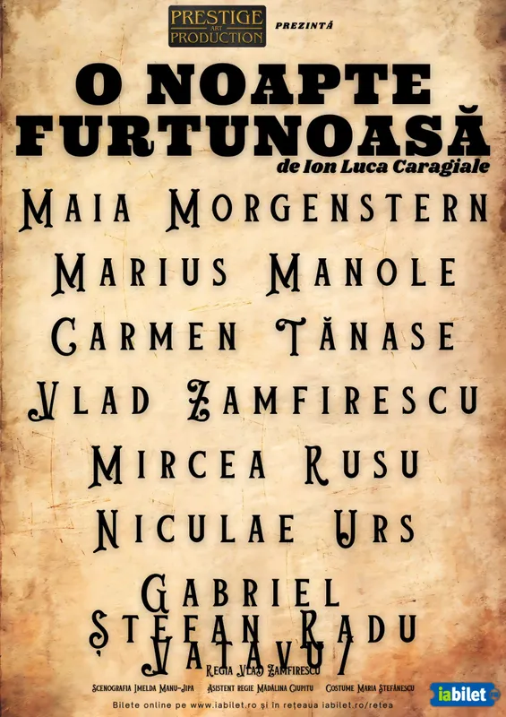 Spectacolul "O noapte furtunoasa" de Ion Luca Caragiale