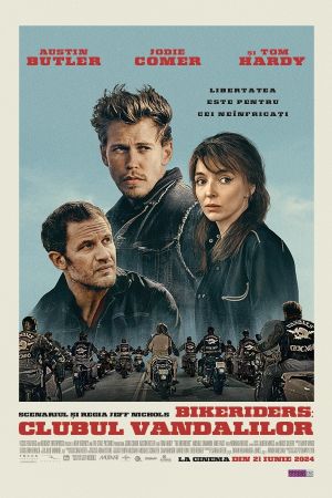 Filmul "The Bikeriders: Clubul Vandalilor"