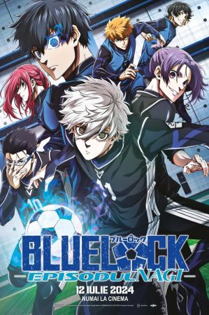 Filmul "Blue Lock: Episodul Nagi"