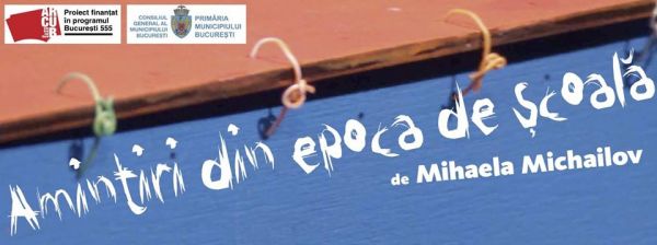 Spectacolul "Amintiri din epoca de școală"