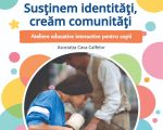 Susținem identități, creăm comunități