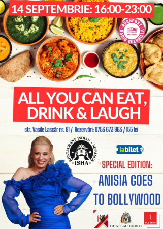 All you can Eat, Drink & Laugh cu Anisia Gafton