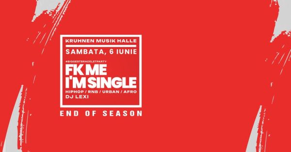 F**k me, I'm single | DJ Lexi