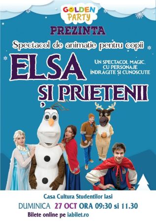 Spectacolul "Elsa si Prietenii"