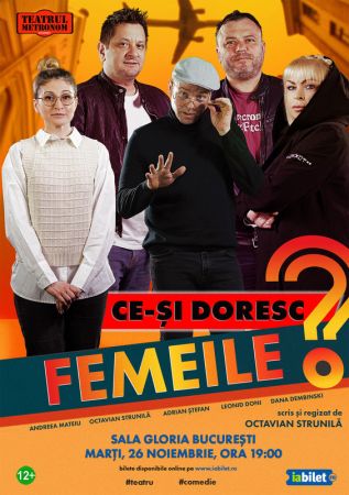 Spectacolul "Ce-și doresc femeile?"