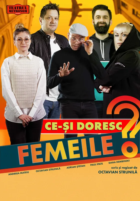 Spectacolul "Ce-și doresc femeile?"