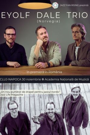 Eyolf Dale Trio (Norvegia) la Jazz Fan Rising Cluj