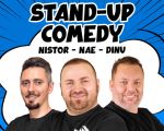 Stand-up cu Nae Nicolae, Bogdan Nistor si Gabriel Dinu
