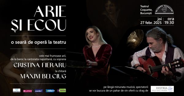 Arie și Ecou - Concert cu Cristina Fieraru și Maxim Belciug