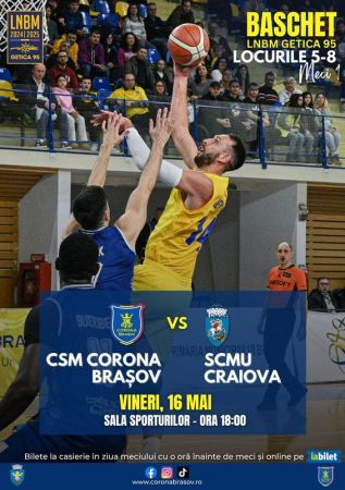 Baschet CSM Corona Brasov - SCMU Craiova
