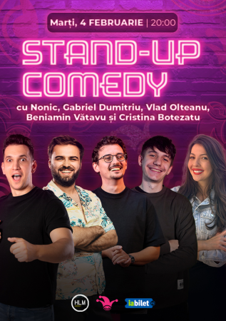 Stand-up comedy cu Nonic, Gabriel Dumitriu, Cristina Botezatu, Vlad Olteanu și Vătavu Beniamin