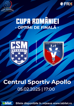 Cupa României - optimi de finală: CSM București vs SCM Râmnicu Vâlcea