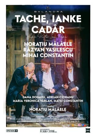 Spectacolul "Take, Ianke şi Cadâr"