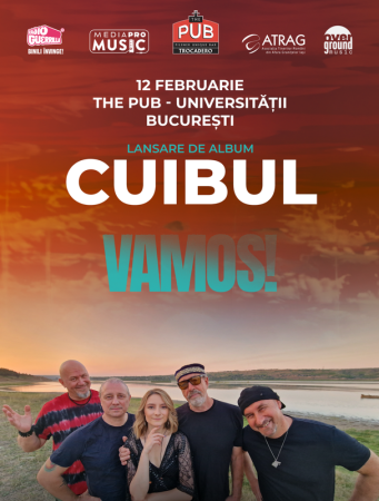 Cuibul - Lansare de album "VAMOS"