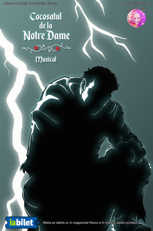 Spectacolul "Cocoșatul de la Notre Dame"