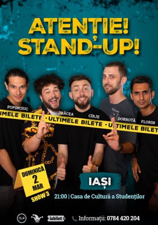 Stand-up comedy cu Drăcea, Cîrje, Florin, Dobrotă și Popinciuc