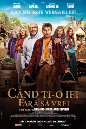Filmul "Când ți-o iei fără să vrei"