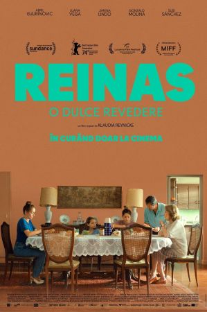 Filmul "Reinas - O dulce revedere"