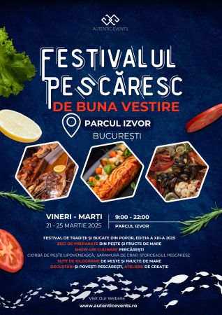 Festivalul Pescăresc de Buna Vestire - Cel mai mare Festival Pescăresc din Capitală