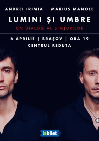 Andrei Irimia x Marius Manole - Lumini și Umbre
